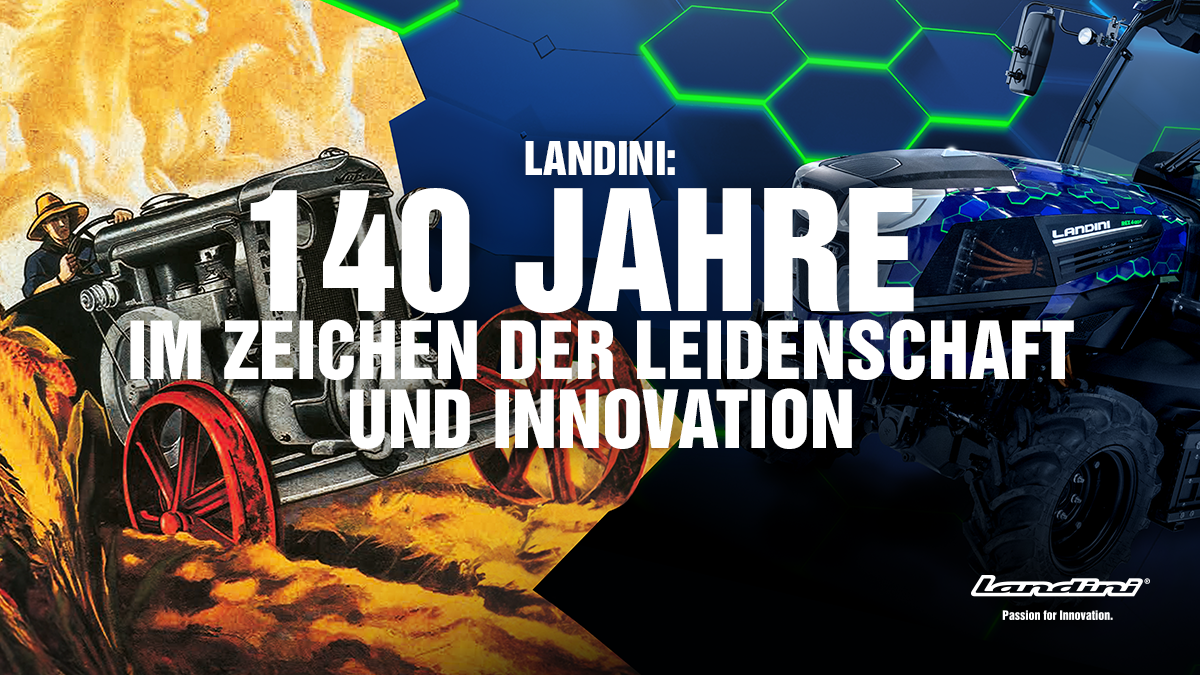 Landini: 140 jahre im zeichen der leidenschaft und innovation