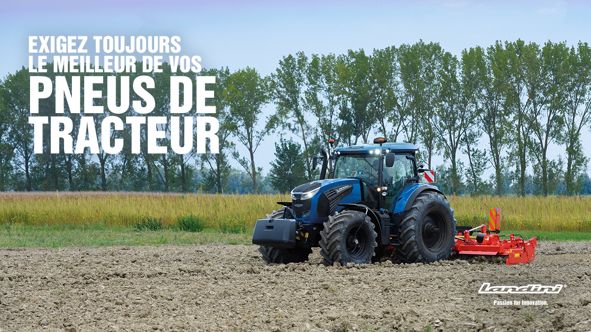 Exigez toujours le meilleur de vos pneus de tracteur